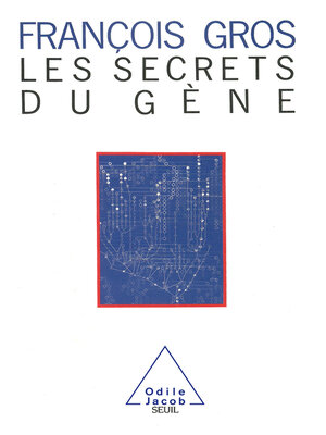 cover image of Les Secrets du gène